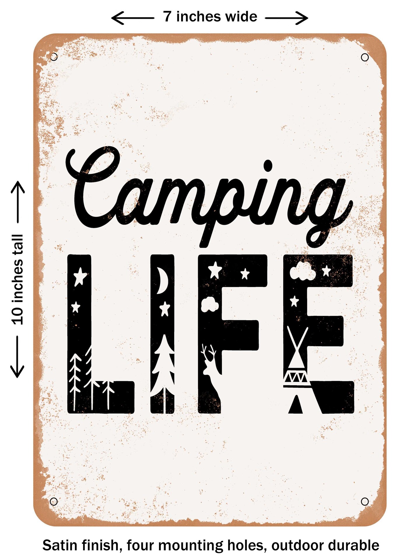 DECORATIVE METAL SIGN - Camping Life - Vintage Rusty Look