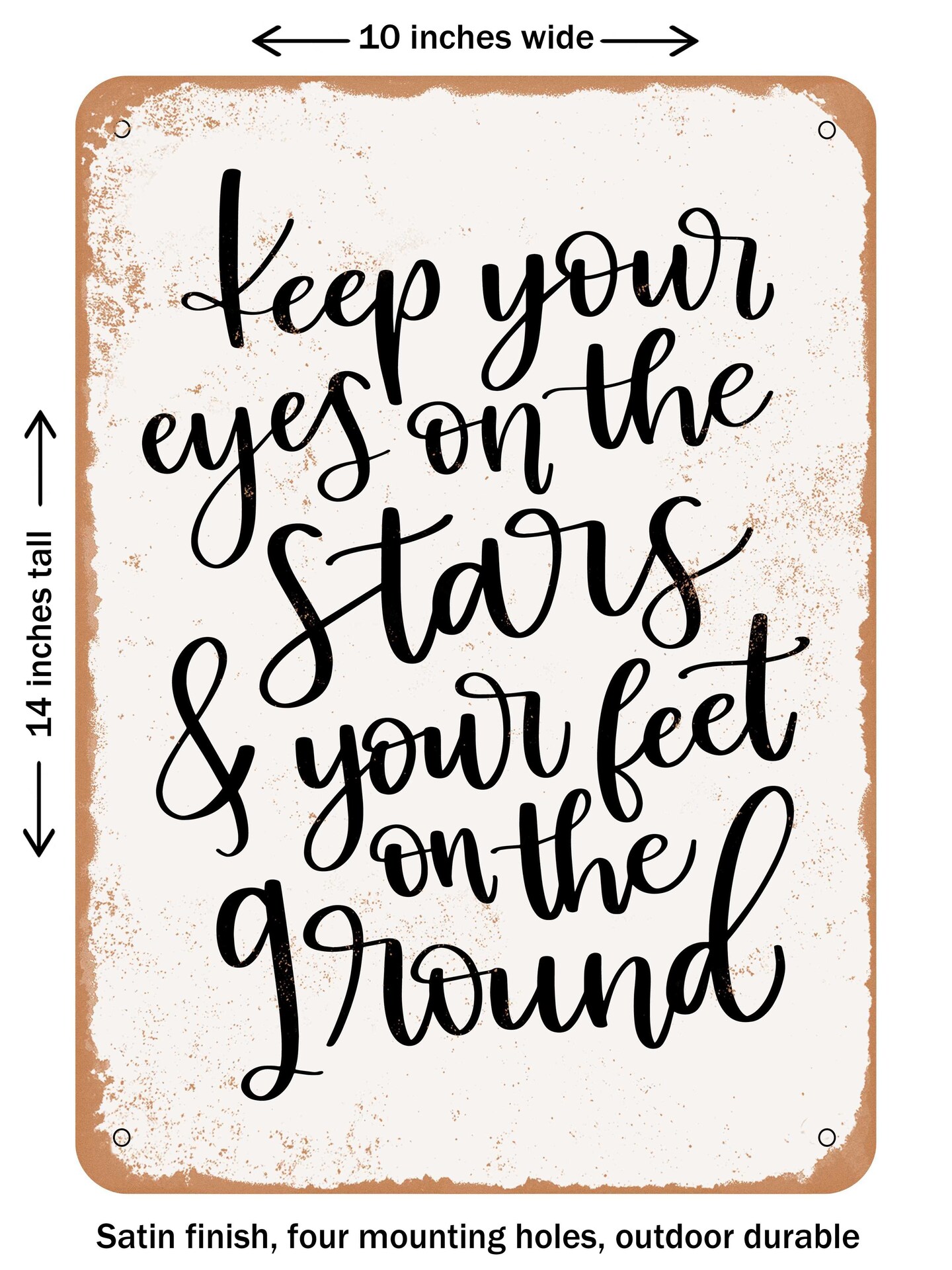 DECORATIVE METAL SIGN - Eyes On the Stars - Vintage Rusty Look