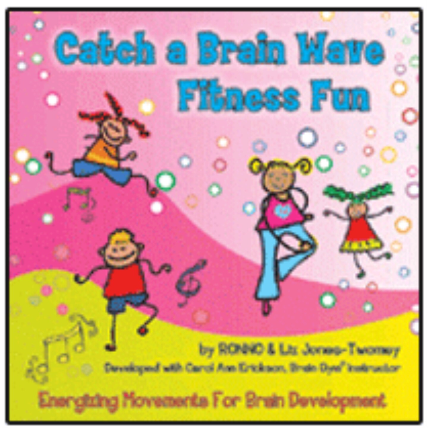 Catch a Brain Wave Fitness Fun Educational CD