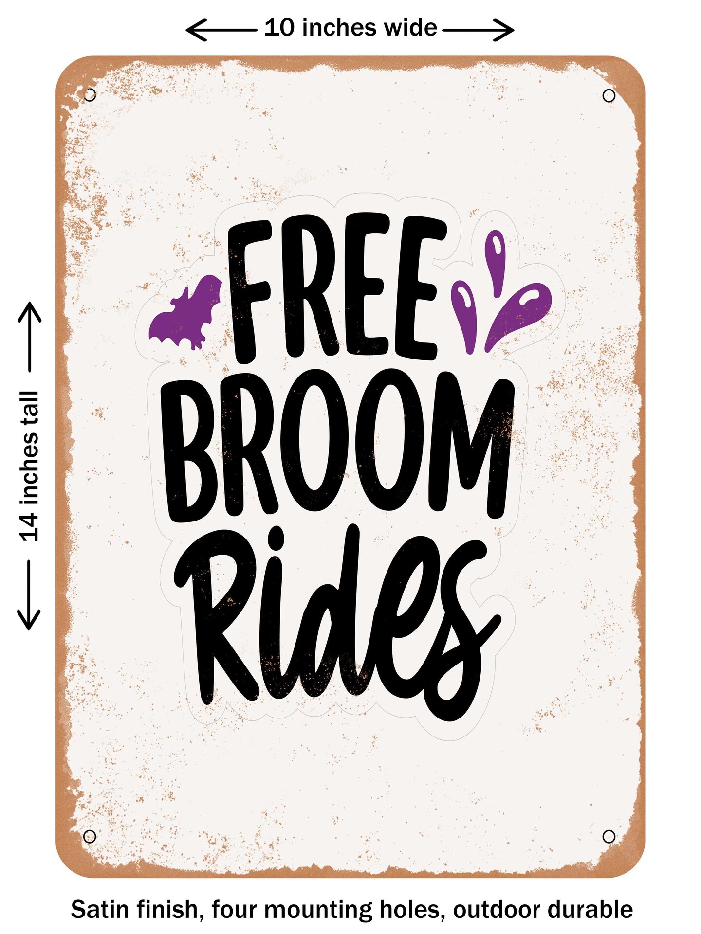 DECORATIVE METAL SIGN - Free Broom Rides - 3 - Vintage Rusty Look ...