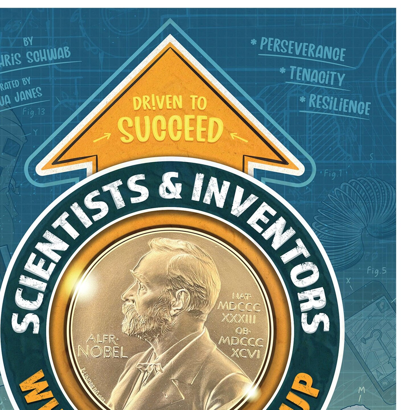 Scientists &#x26; Inventors Who Never Gave Up, Grades 4-9, Hardcover
