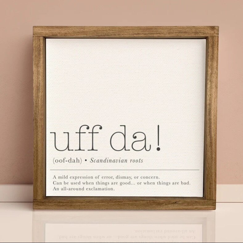 Uff Da Definition — Funny Midwestern Humor Wall Decor, Farmhouse Framed Canvas Signs, Dorm or Bedroom Wall Hangings