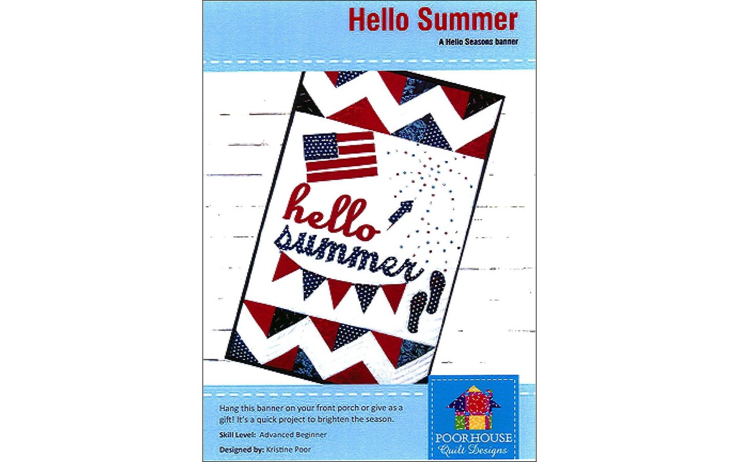 Poorhouse Quilt Designs Hello Seasons Summer Ptrn