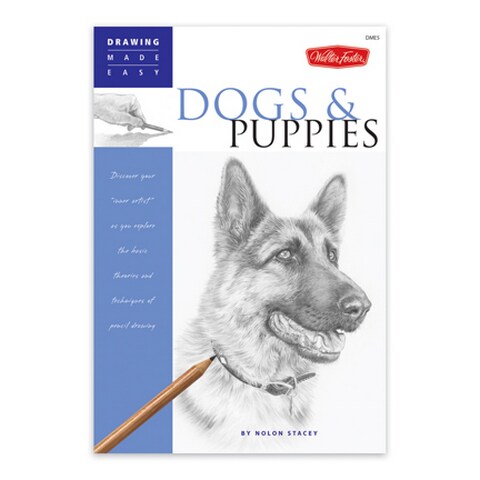 DRAWING MADE EASY: DOGS AND PUPPIES