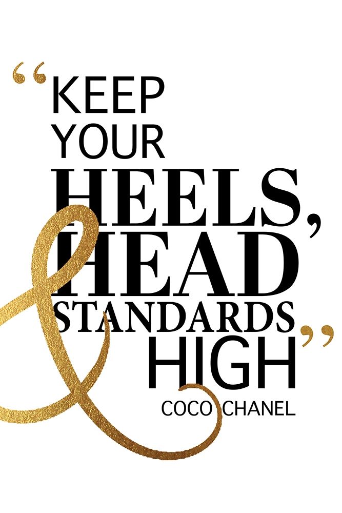 High Standards Poster Print by Amanda Greenwood # AGD115806