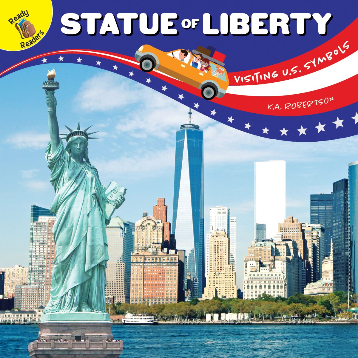 Rourke Educational Media Visiting U.S. Symbols Statue of Liberty Reader