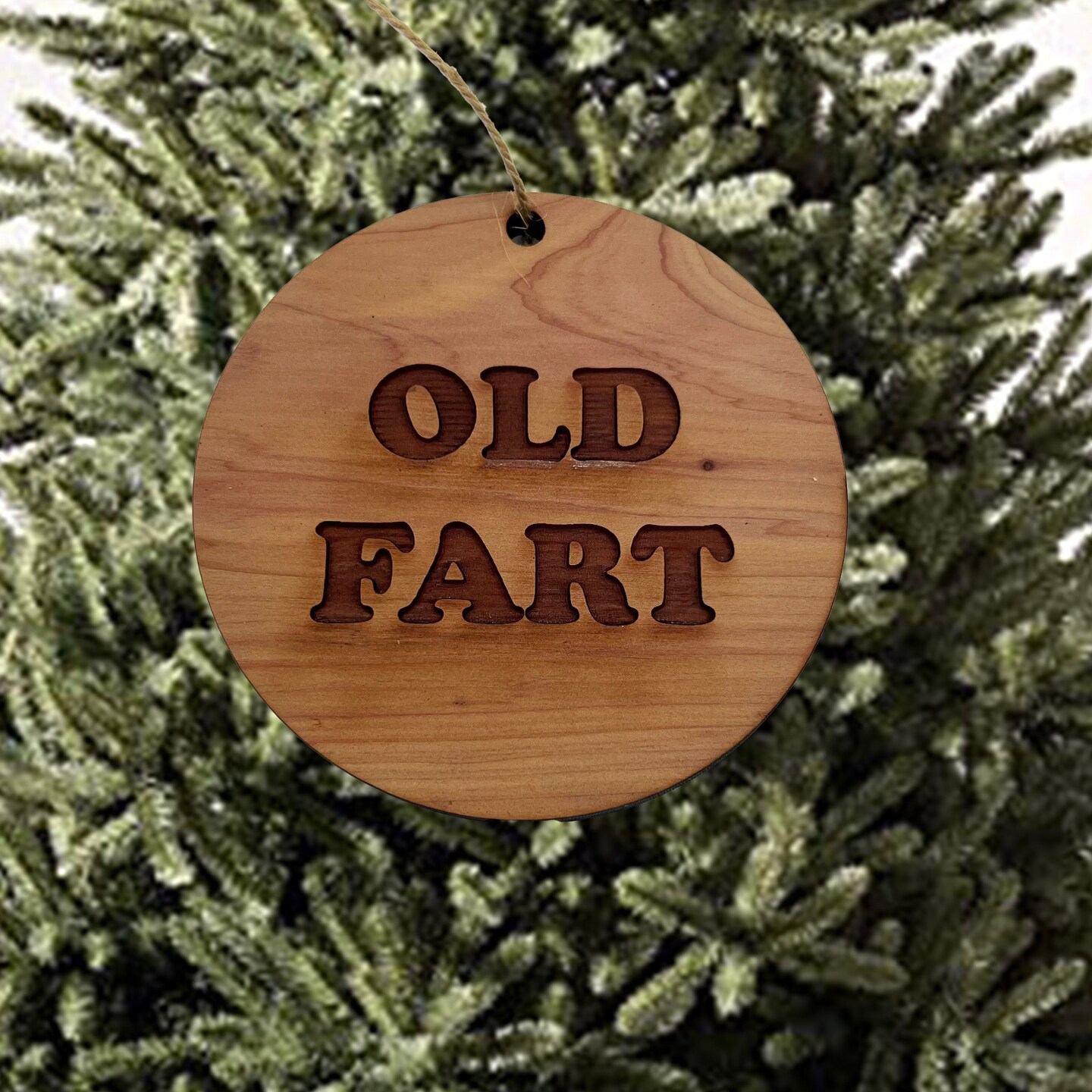 Old Fart - Cedar Ornament Old Fart - Cedar Ornament