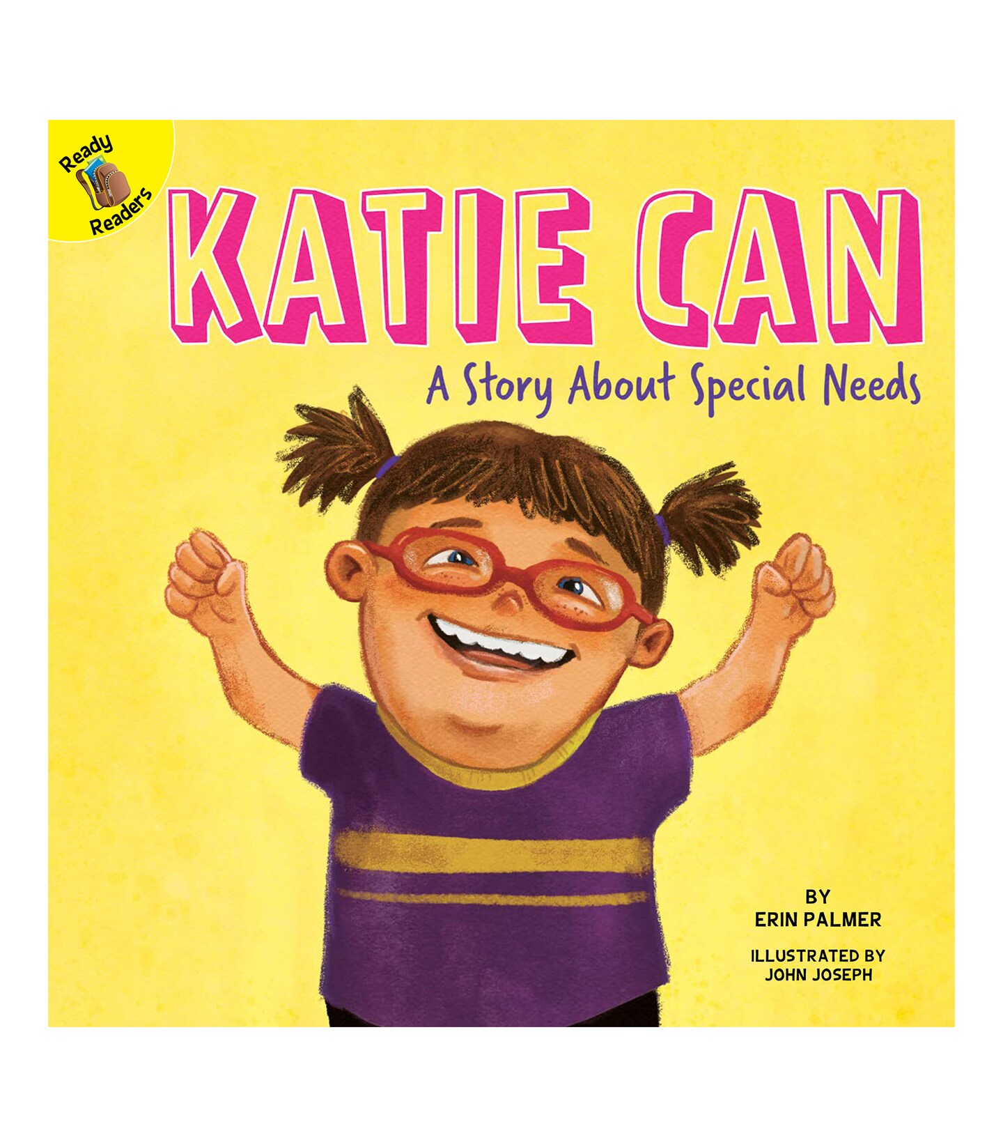 Rourke Educational Media Katie Can: A Story About Special Needs&#x2014;Children&#x27;s Book About Down Syndrome and Different Abilities, K-2 (24 pgs) Reader