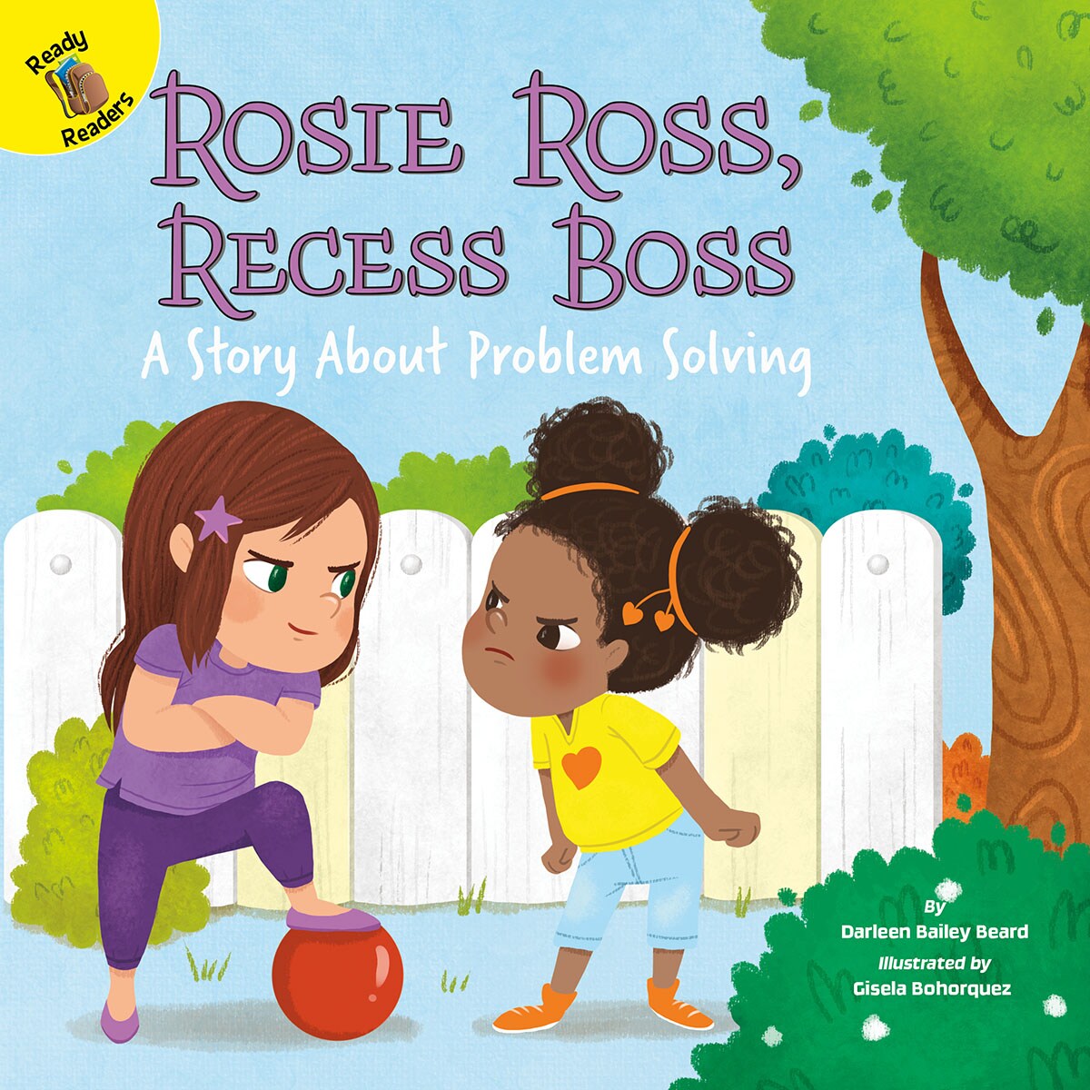Rourke Educational Media Playing and Learning Together Rosie Ross, Recess Boss Reader