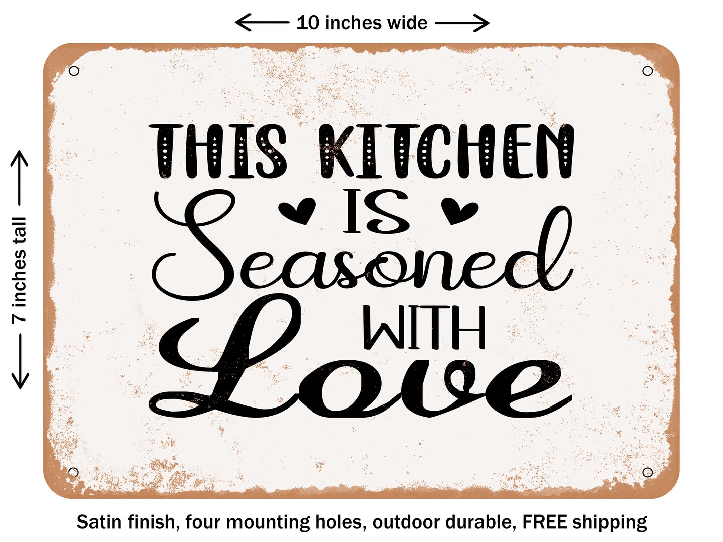 DECORATIVE METAL SIGN - This Kitchen is Seasoned With Love - Vintage Rusty Look