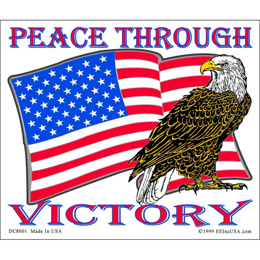 Peace Through Victory American Flag Bald Eagle Sticker 4&#x22;X4-3/4&#x22;