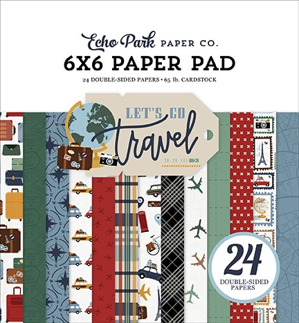 Echo Park Let&#x27;s Go Travel 6x6 Paper Pad