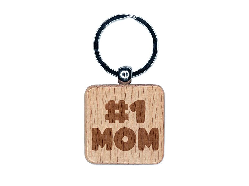 #1 Mom Number One Mother&#x27;s Day Engraved Wood Square Keychain Tag Charm