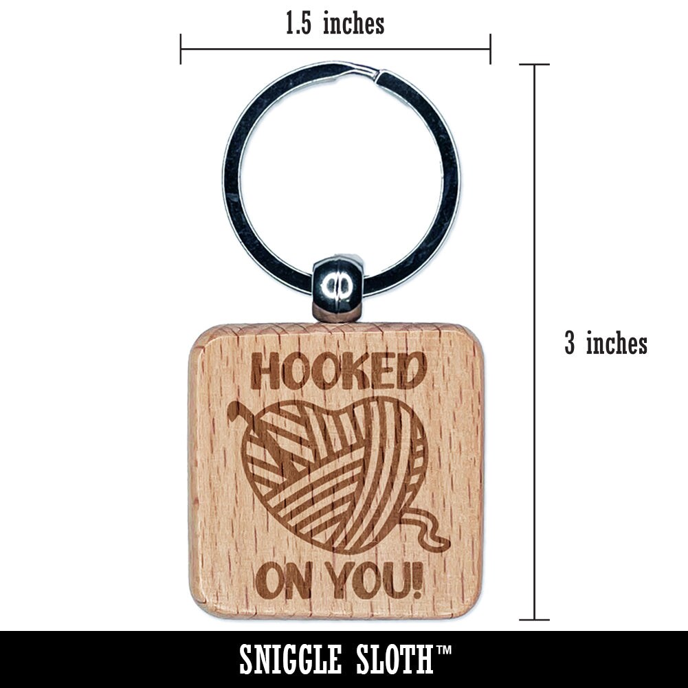 Crochet Hooked on You Heart Yarn Love Valentine&#x27;s Day Engraved Wood Square Keychain Tag Charm