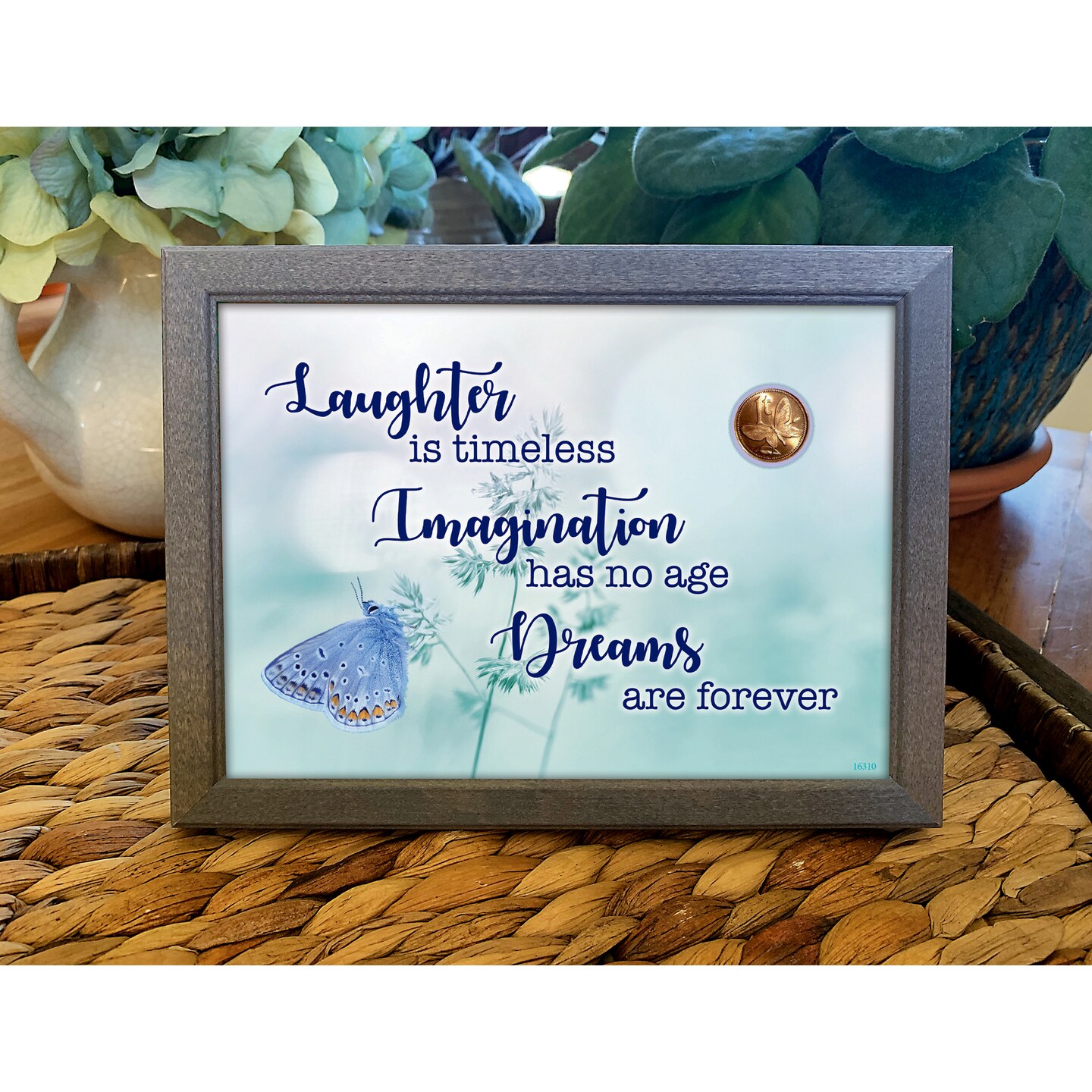Laughter, Imagination, Dreams With Butterfly Coin in 5x7 Frame
