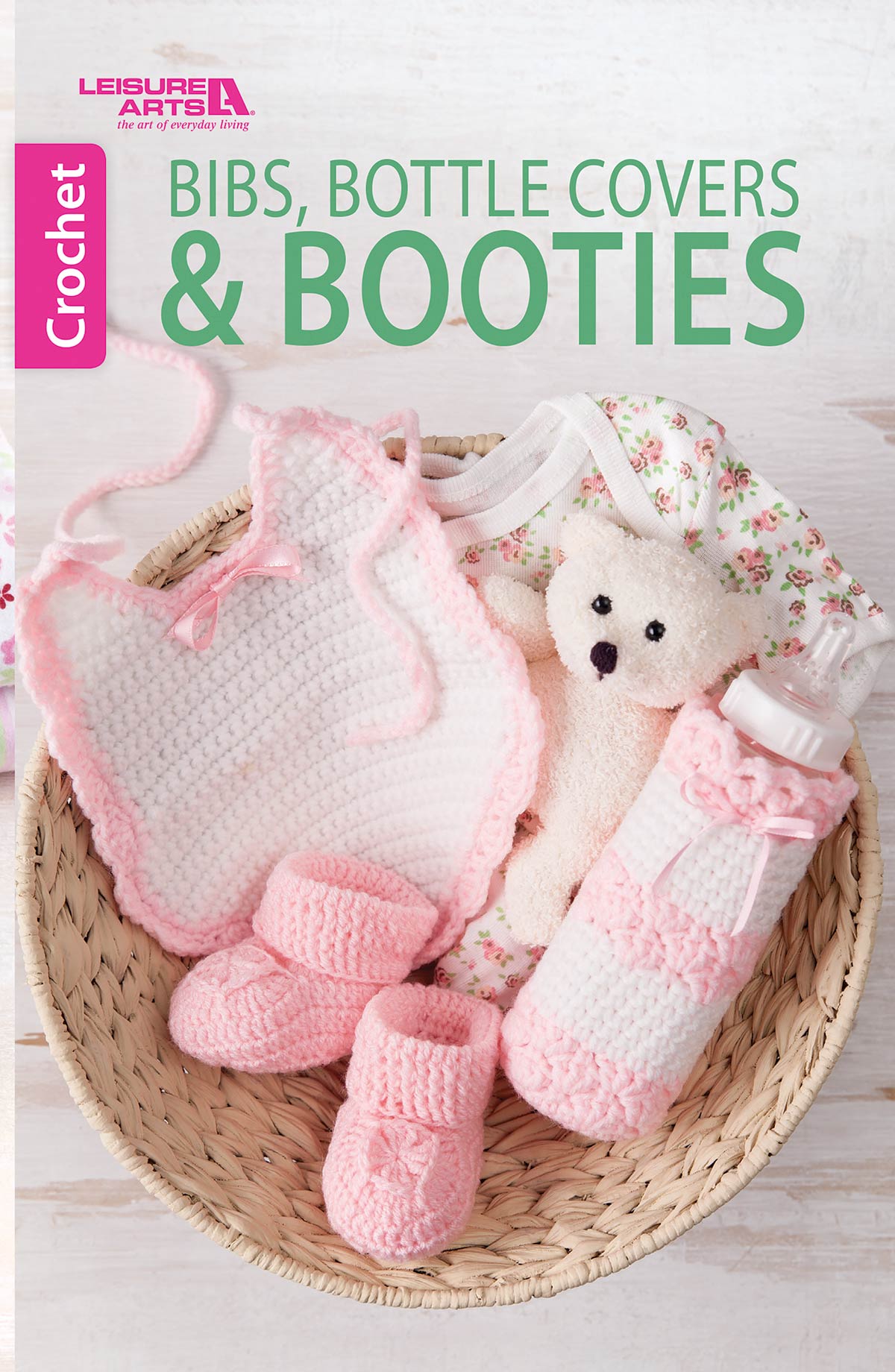 Leisure Arts Bibs Bottle Covers and Booties Crochet Book