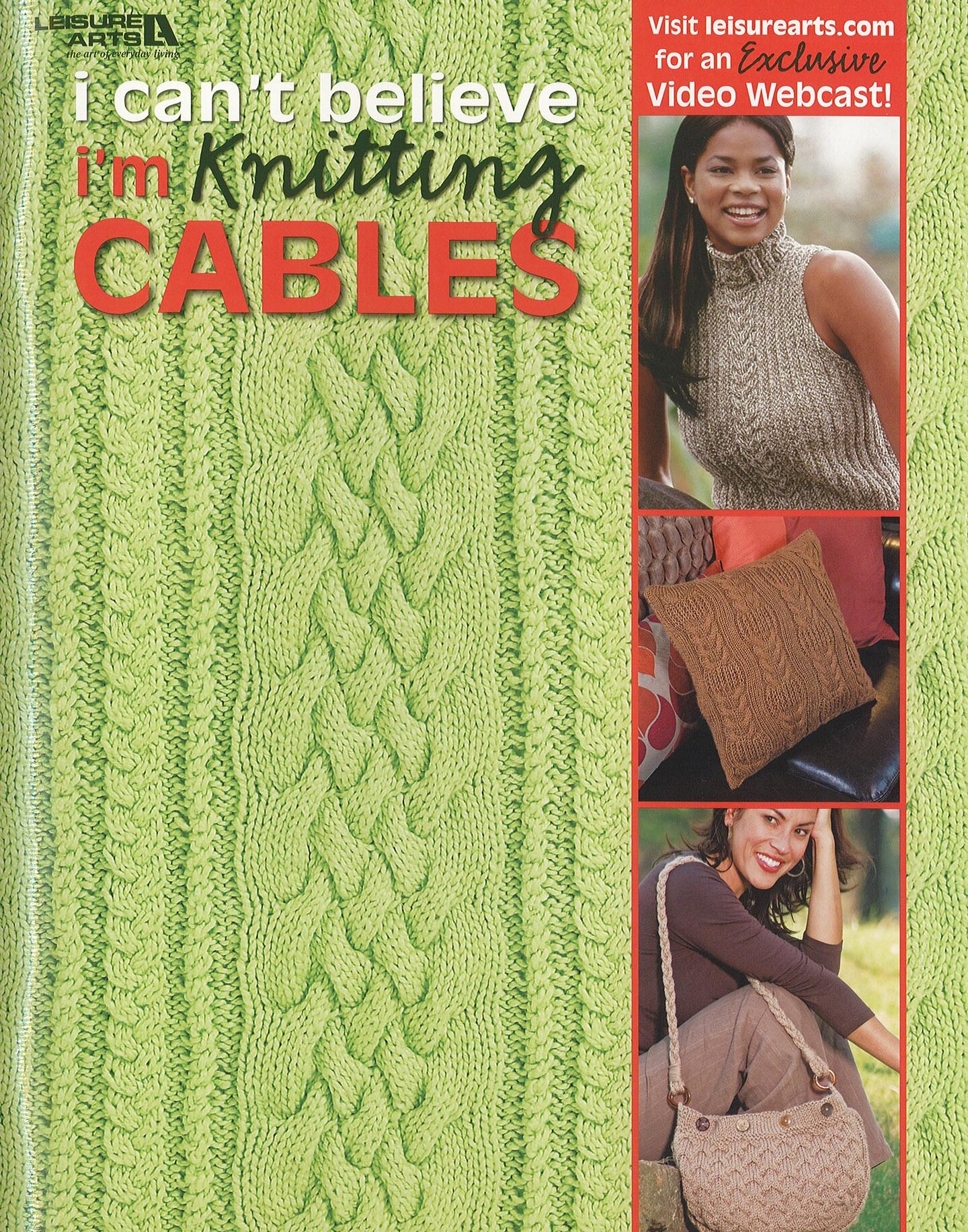 Leisure Arts Can&#x27;t Believe I&#x27;m Knitting Cables Knitting Book