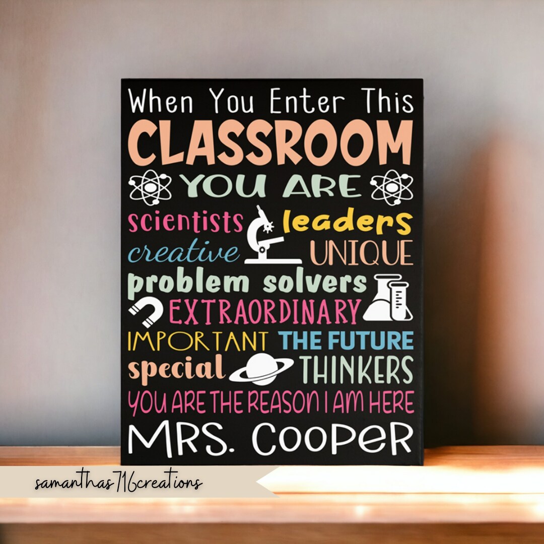 When You Enter This Classroom Science Painted Teacher Personalized ...