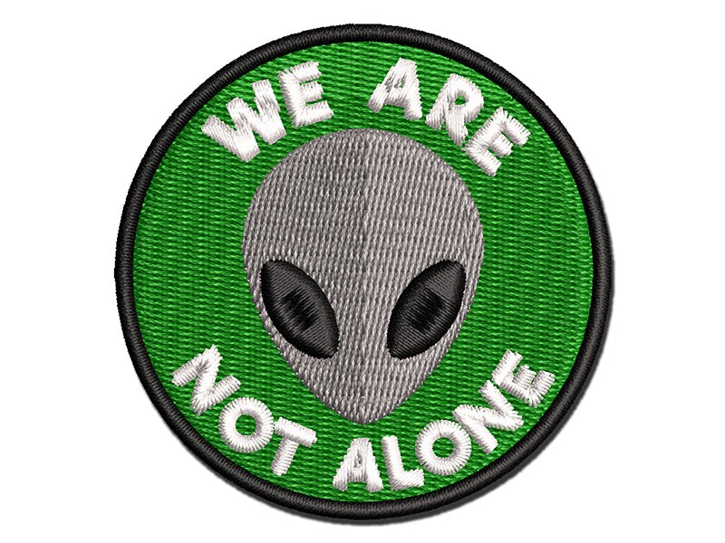 We Are Not Alone Gray Alien Head Multi-Color Embroidered Iron-On or Hook &#x26; Loop Patch Applique