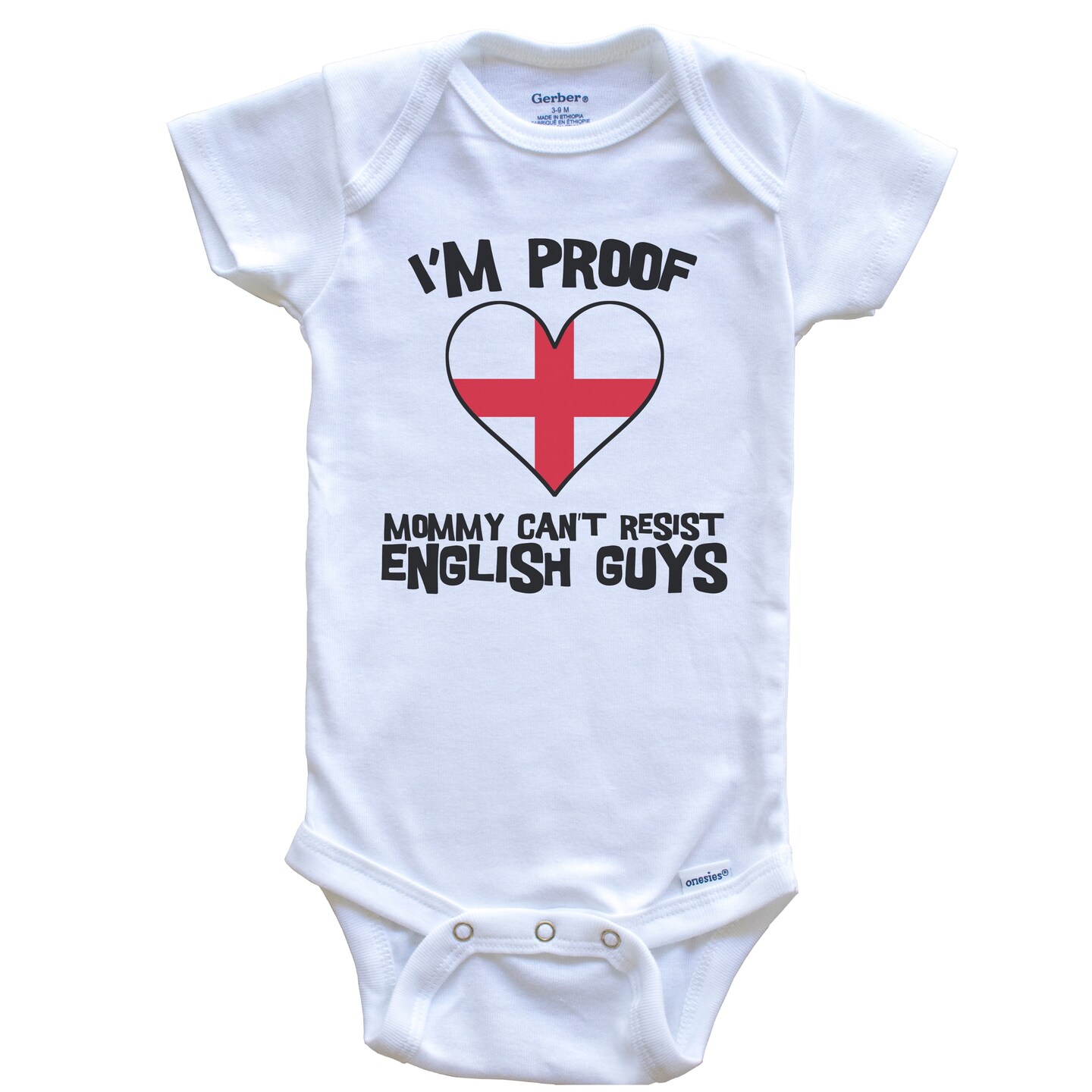 I'm Proof Mommy Can't Resist English Guys England Flag Heart