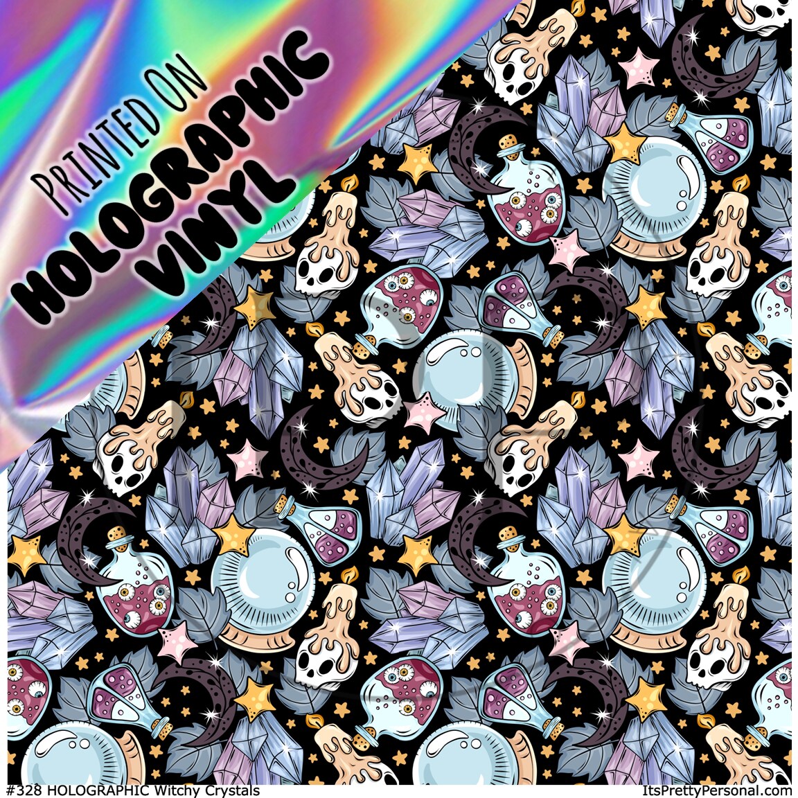 #328 HOLOGRAPHIC - Witchy Crystals 12x12 Pattern Vinyl