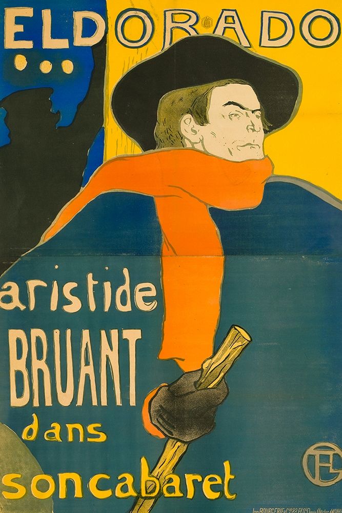 Eldorado Aristide Bruant Poster Print by Henri de Toulouse-Lautrec # 56385
