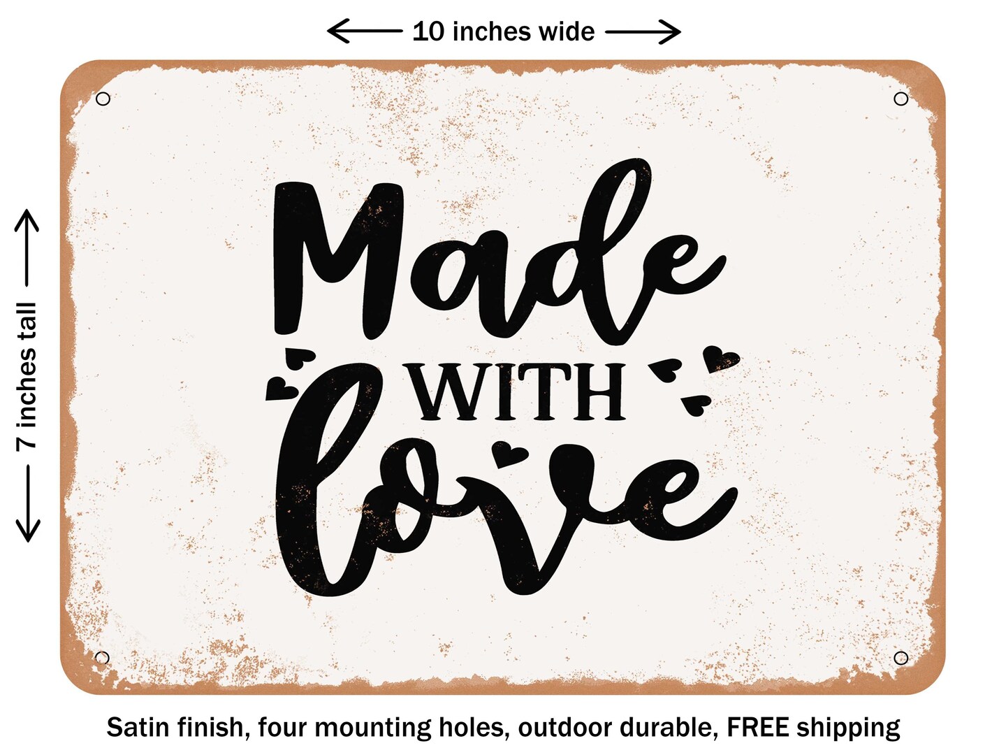 DECORATIVE METAL SIGN - Made With Love - Vintage Rusty Look