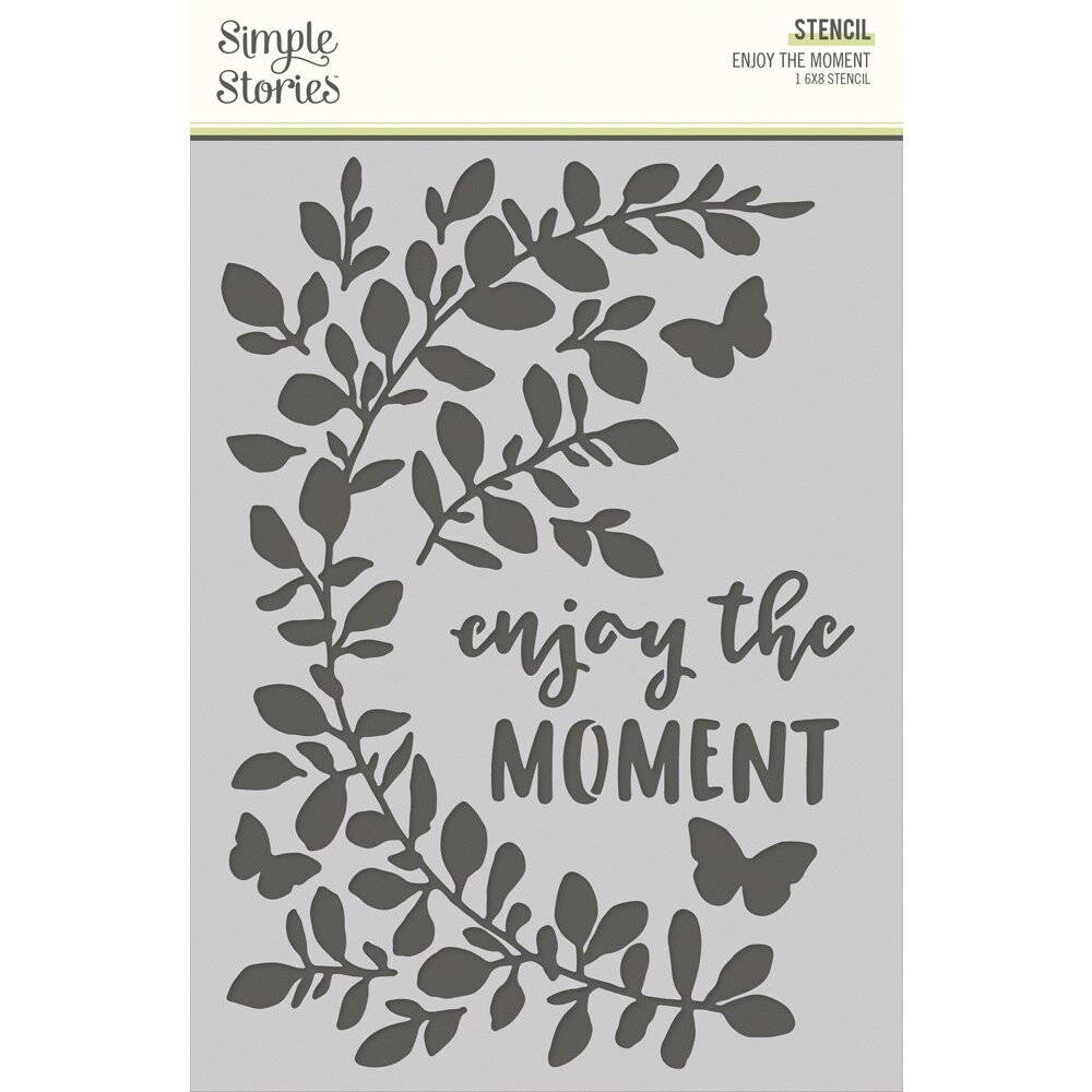 Simple Vintage Life In Bloom Stencil 6&#x22;X8&#x22;-Enjoy The Moment