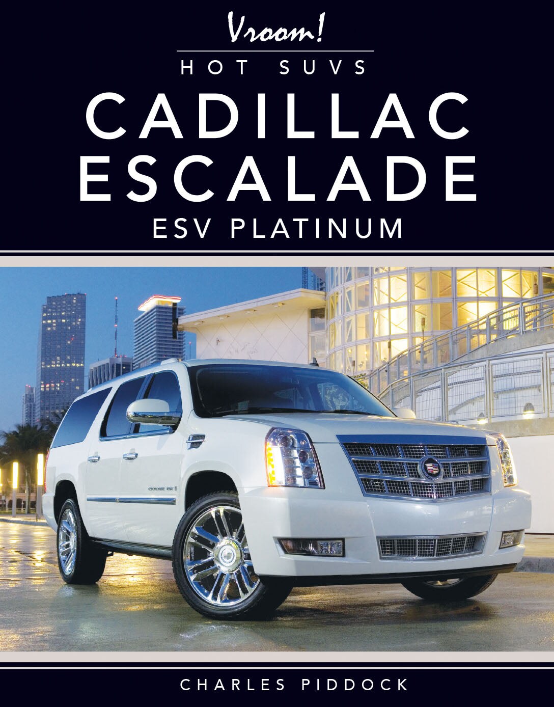Rourke Educational Media Cadillac Escalade ESV Platinum