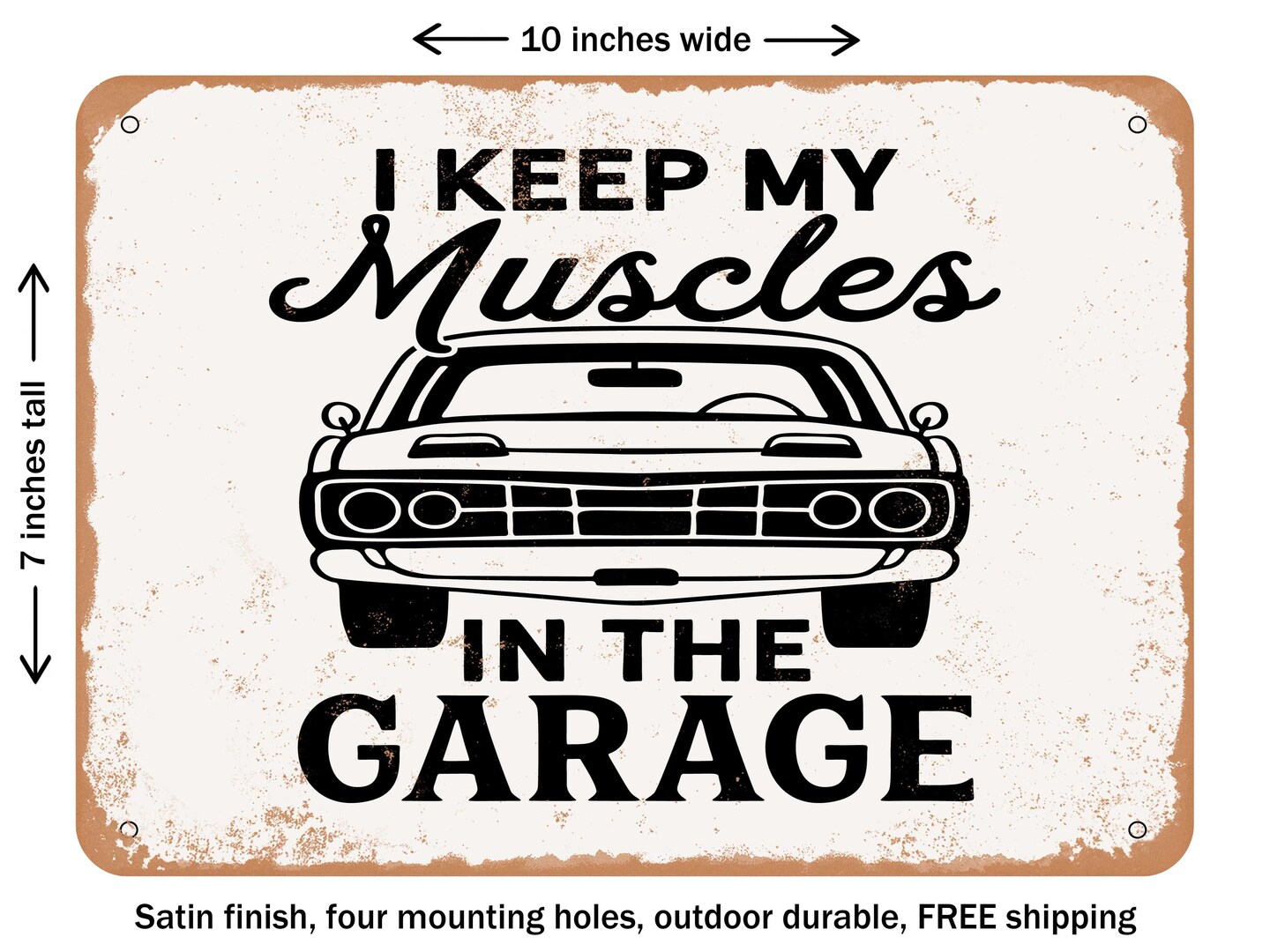 Decorative Metal Sign I Keep My Muscles In The Garage Vintage Rusty Look Michaels