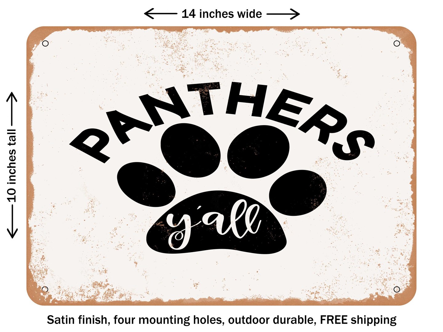 DECORATIVE METAL SIGN - Panthers Y&#x27;all - Vintage Rusty Look