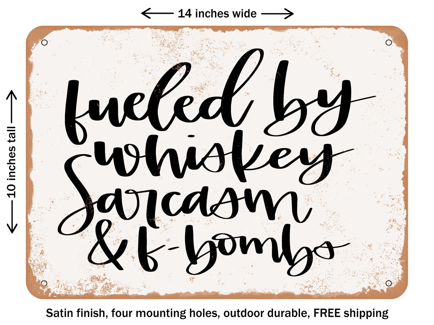 DECORATIVE METAL SIGN - Fueled - Vintage Rusty Look, Size: 10 x 14 ...