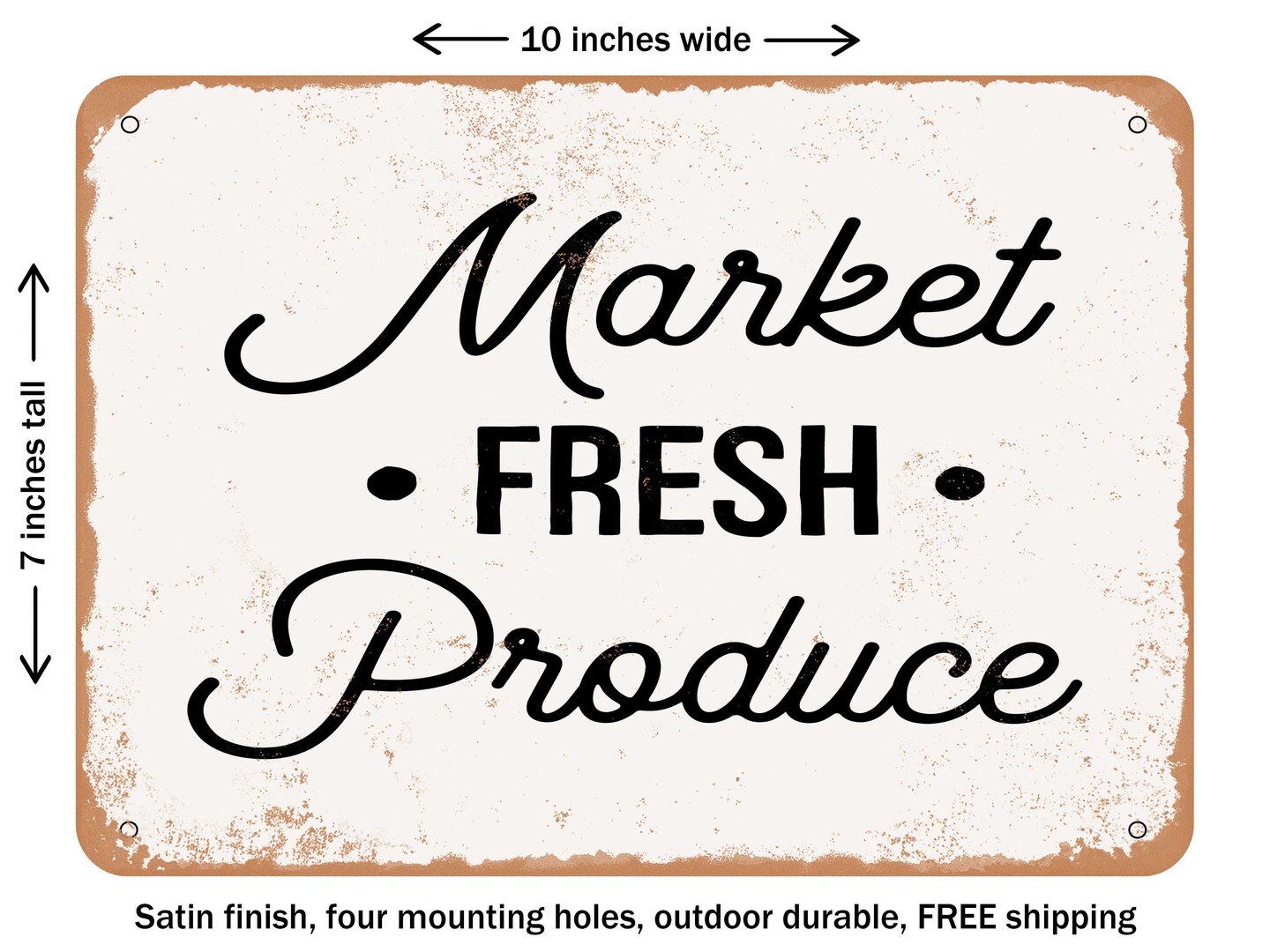 DECORATIVE METAL SIGN - Market Fresh Produce2 - 2 - Vintage Rusty Look