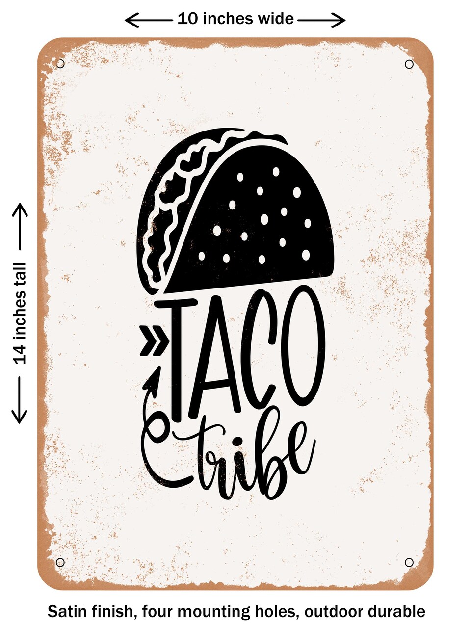 Rustic Taco Sign DECORATIVE METAL SIGN - Taco Tribe - Vintage Rusty Look, Size: 10 x 14 ...