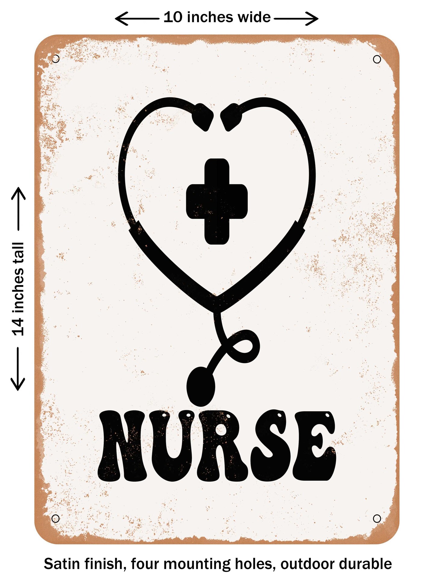 DECORATIVE METAL SIGN - Nurse - Vintage Rusty Look