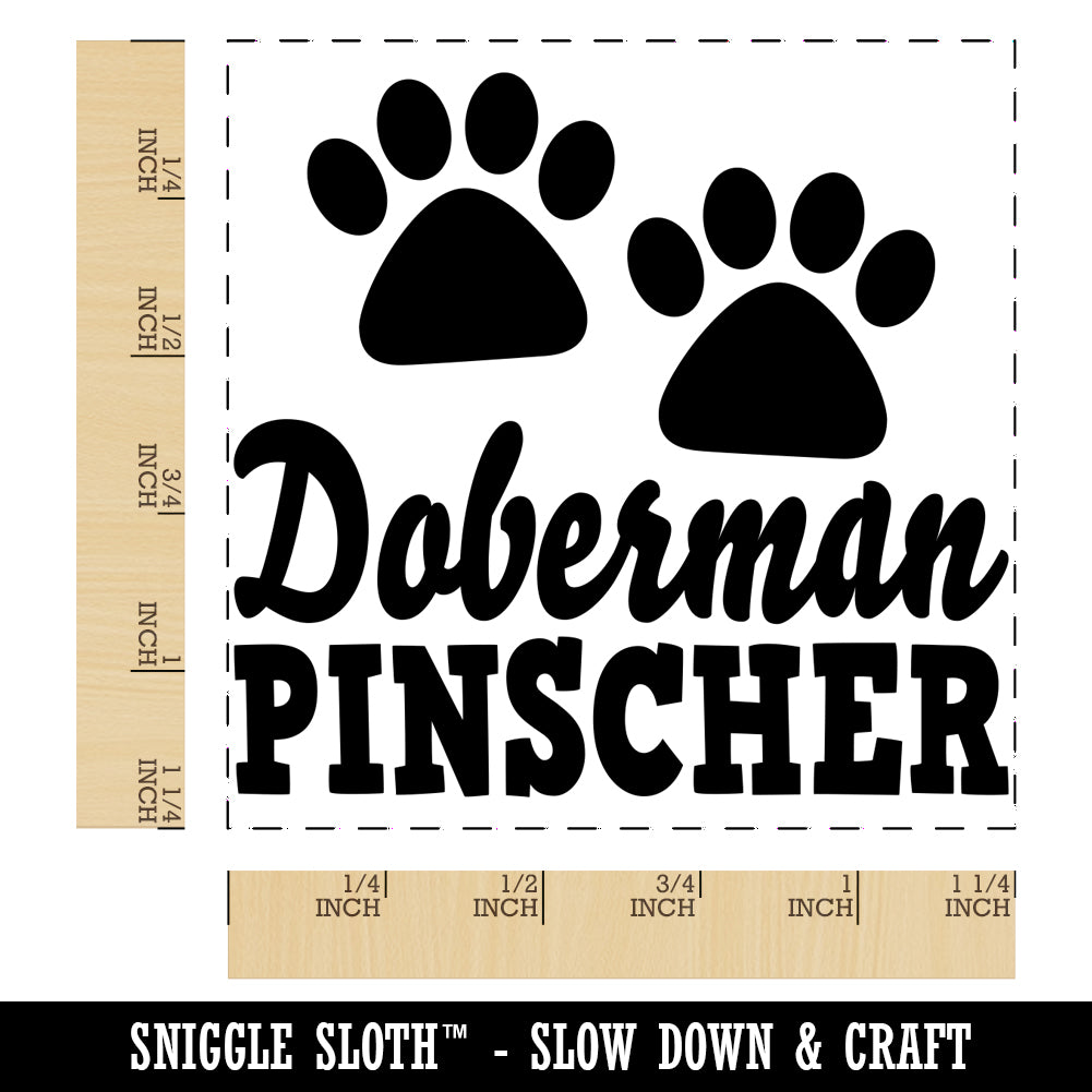 Doberman Pinscher Dog Paw Prints Fun Text Square Rubber Stamp for ...