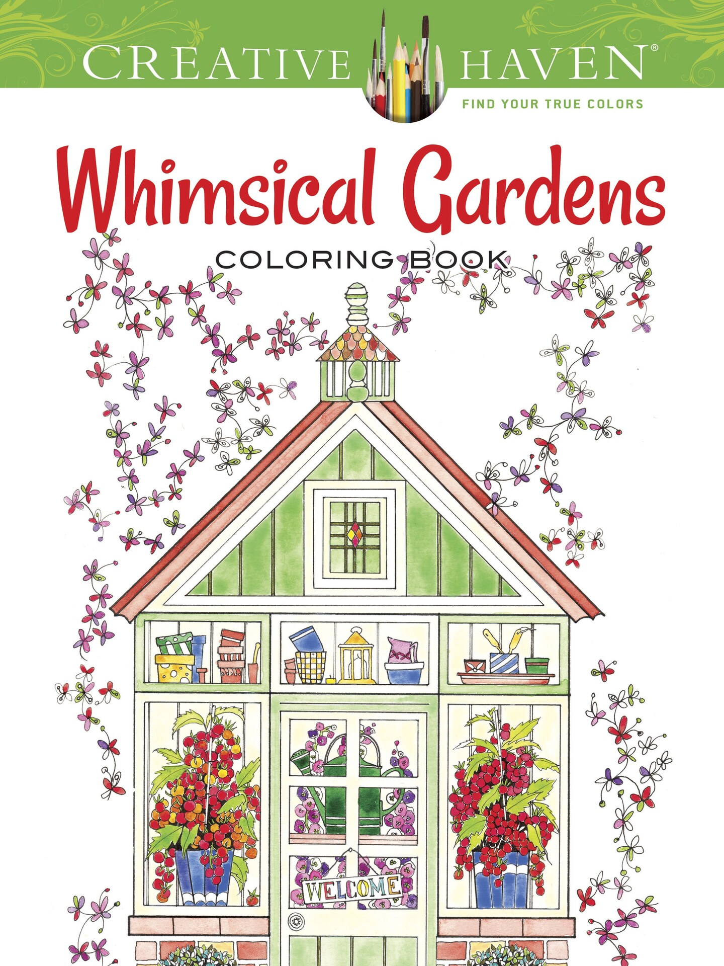 Creative Haven: Whimsical Gardens Coloring Book-Softcover