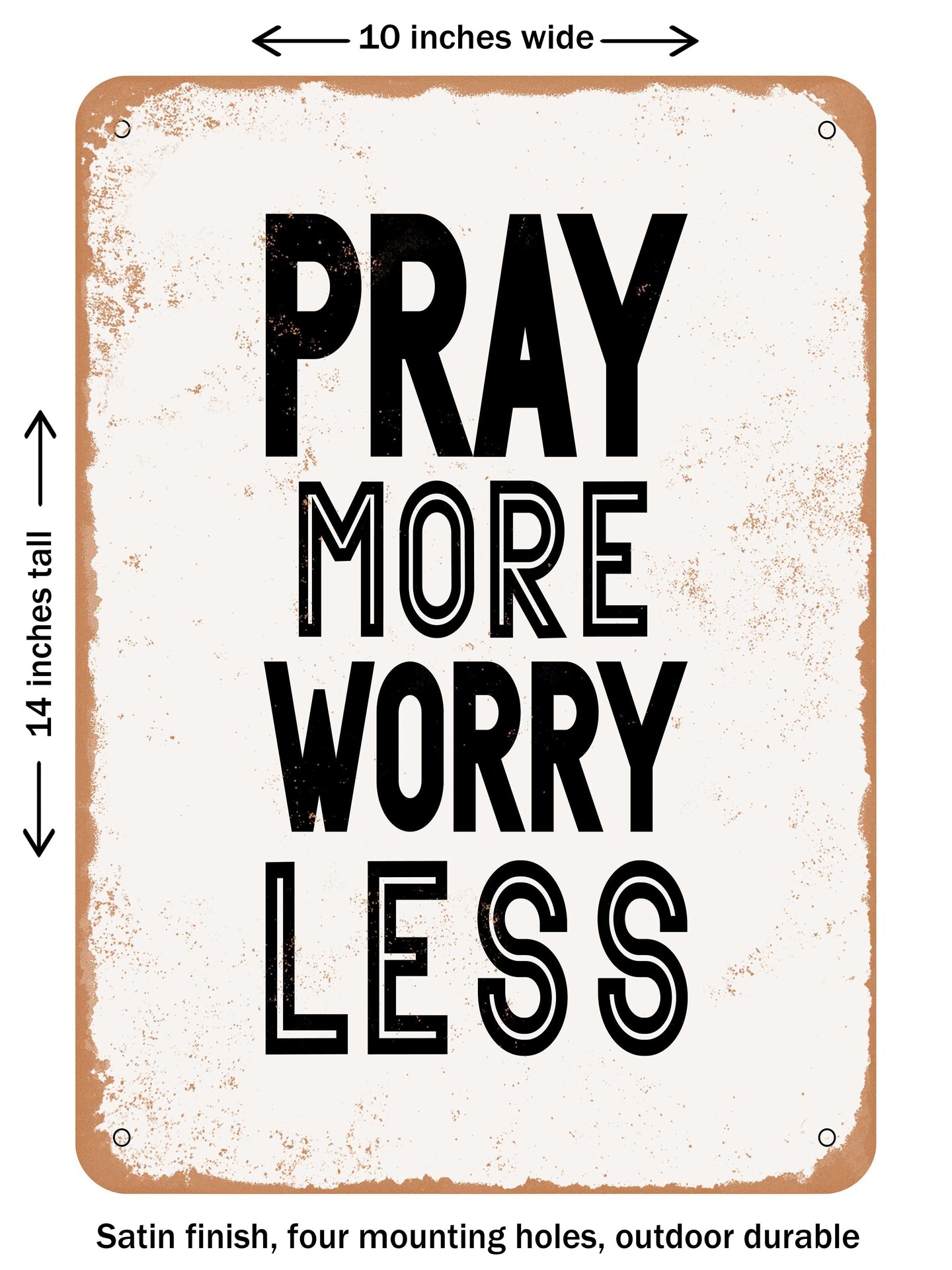 Decorative Metal Sign Pray More Worry Less 5 Vintage Rusty Look Michaels 0496