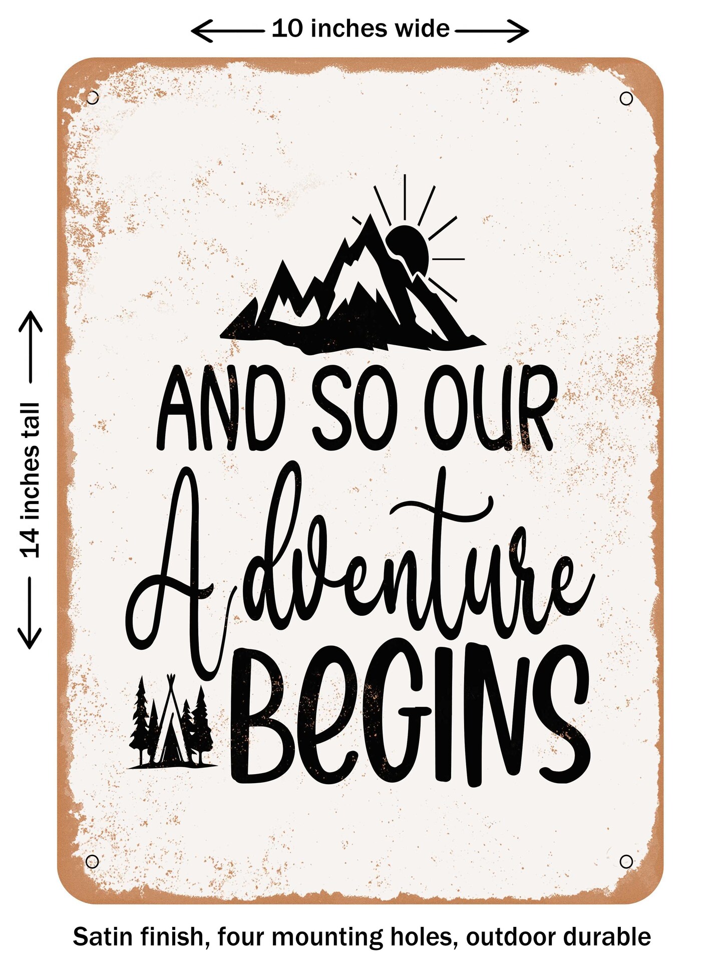 DECORATIVE METAL SIGN - and So Our Adventure Begins - 2 - Vintage Rusty ...