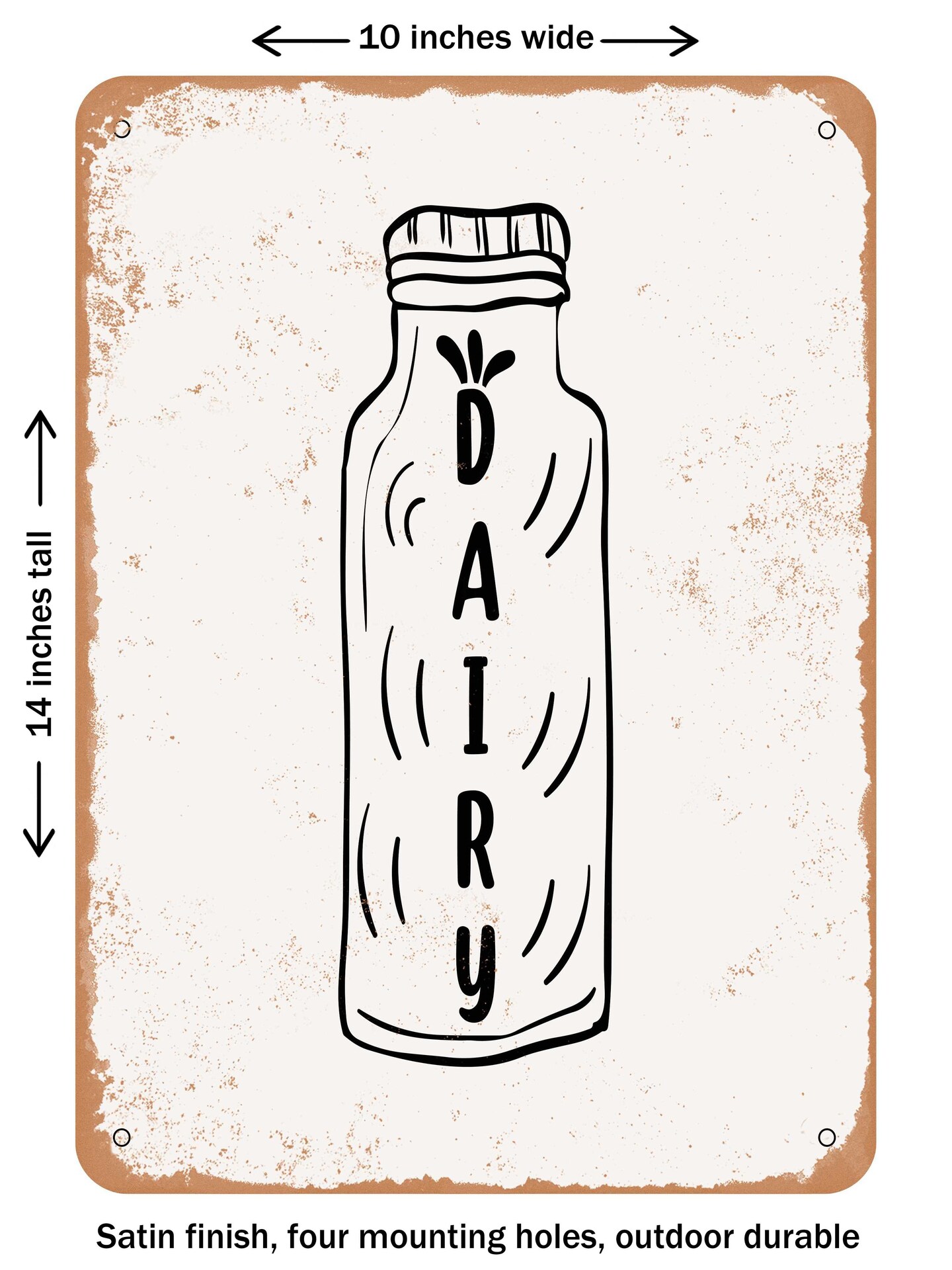 DECORATIVE METAL SIGN - Dairy  - Vintage Rusty Look