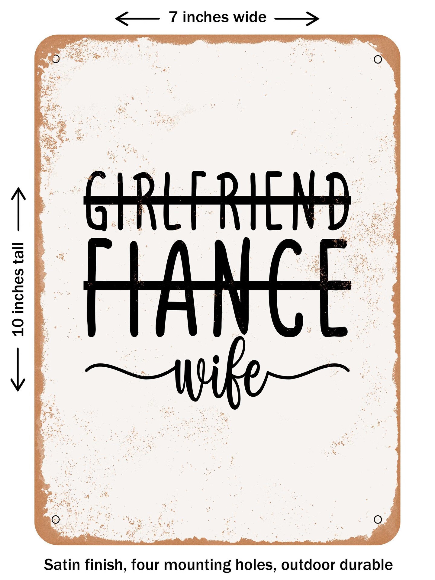 Decorative Metal Sign Girlfriend Fiance Wife 5 Vintage Rusty Look Michaels 8293