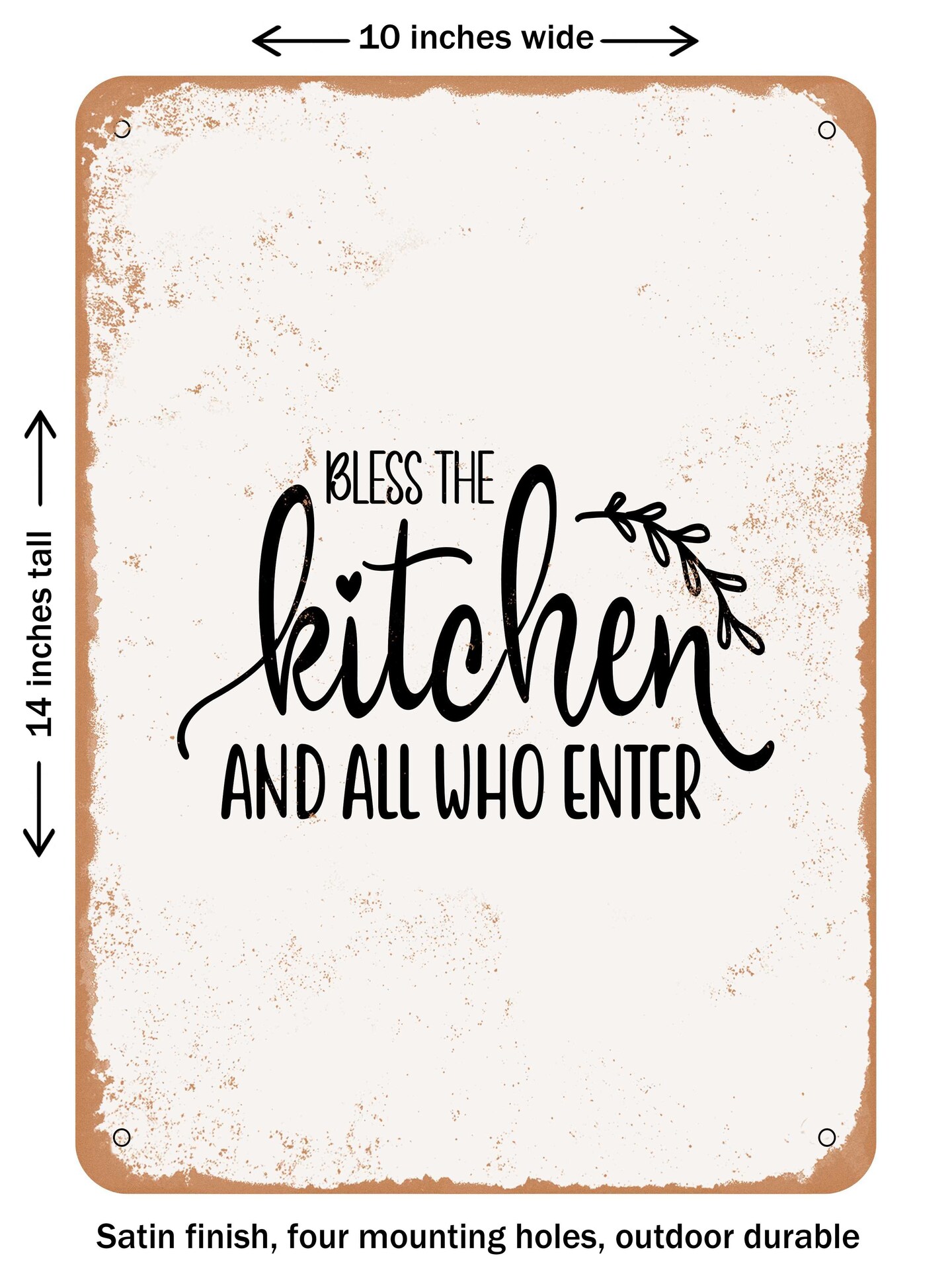 DECORATIVE METAL SIGN - Bless the Kitchen and All Who Enter  - Vintage Rusty Look