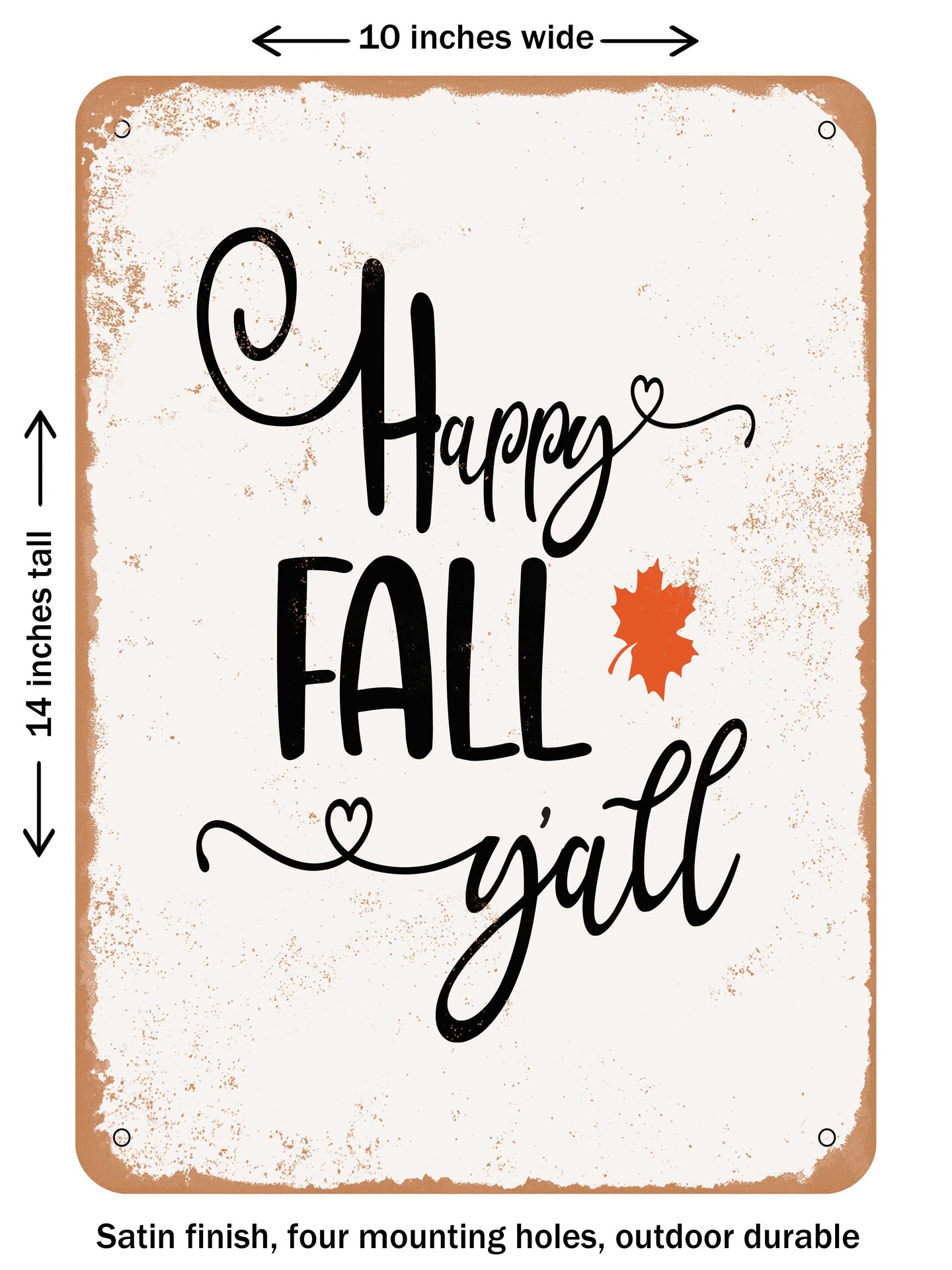 DECORATIVE METAL SIGN - Happy Fall Y&#x27;all - 8  - Vintage Rusty Look