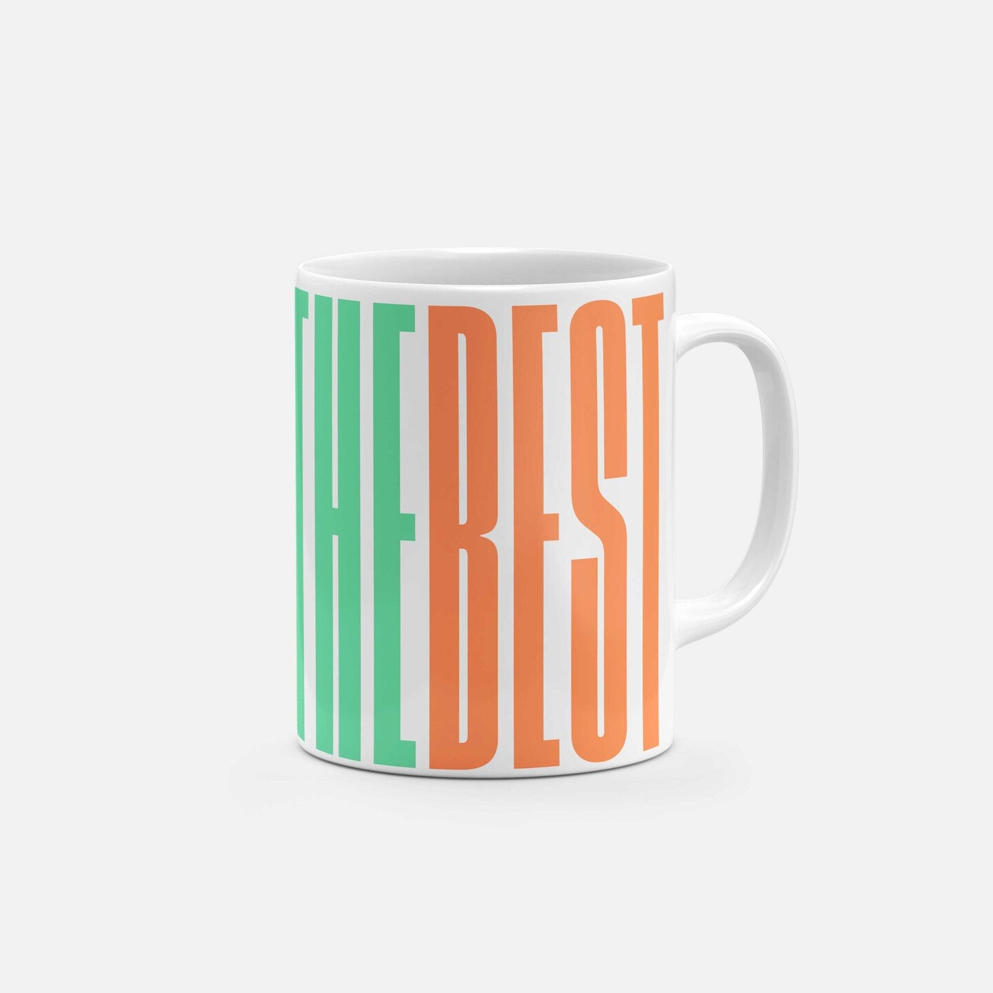 You Are the Best 11 Oz Mug