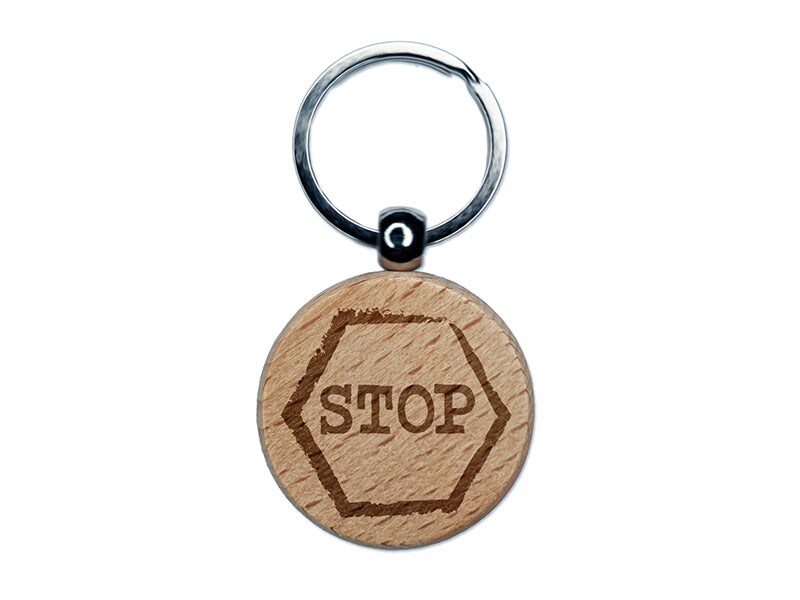 Stop Sign Sketch Engraved Wood Round Keychain Tag Charm