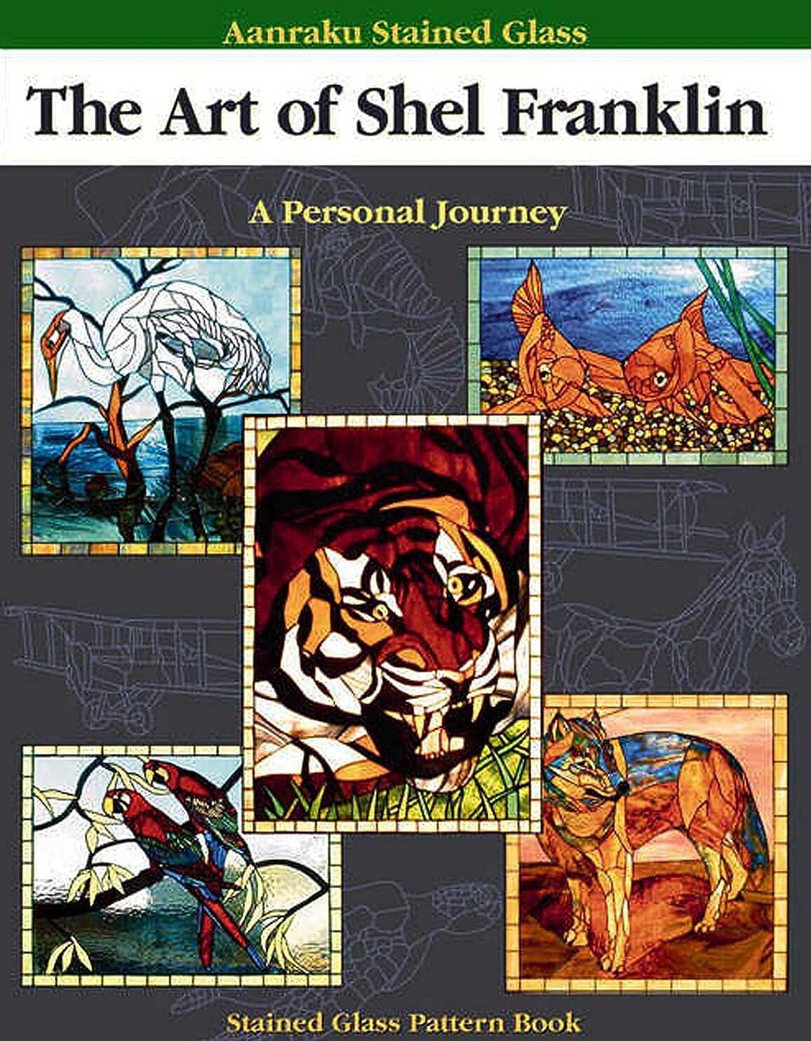 Stained Glass Pattern Book: The Art of Shel Franklin