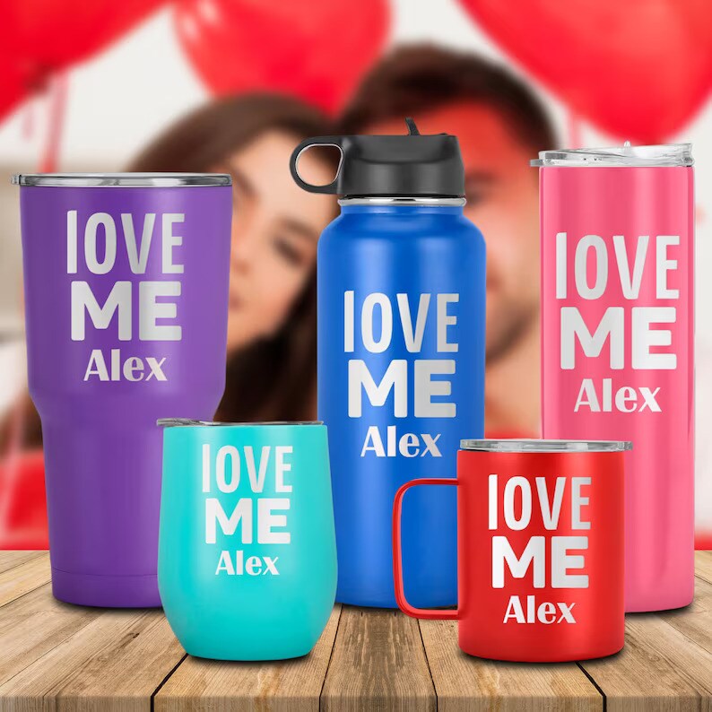 Love Me A Tumbler That Brings Joy to Every Sip, Gift to Him, Her, Boyfriend, Girlfriend