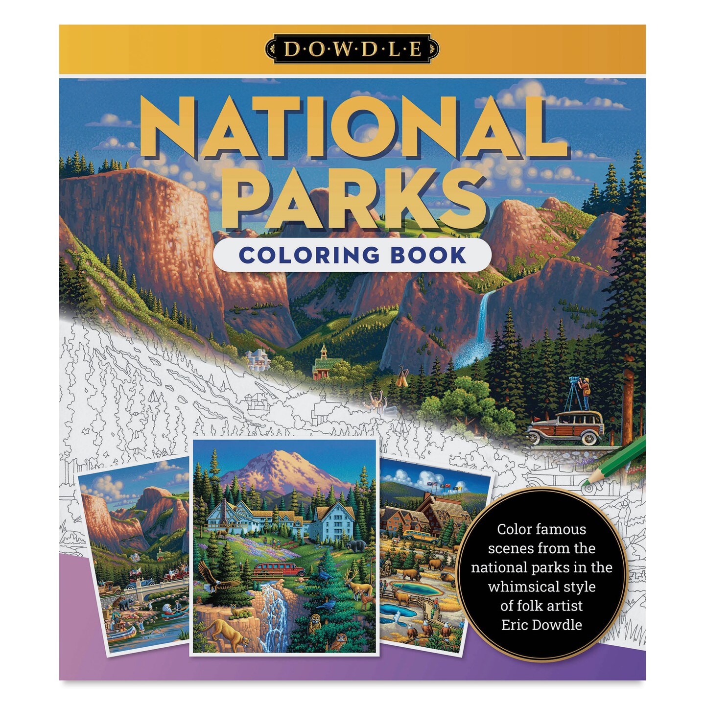 Eric Dowdle Coloring Book: National Parks