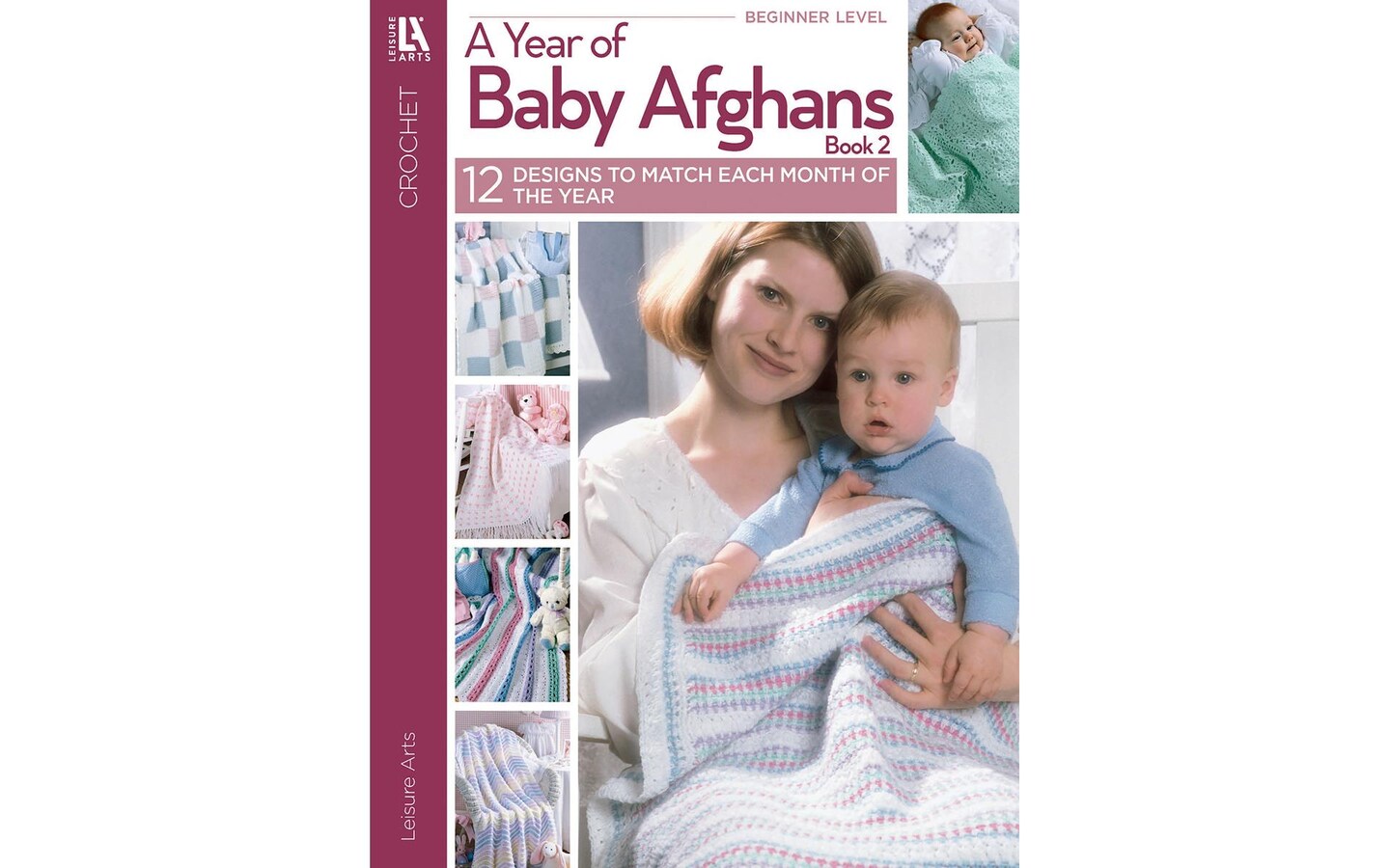 Leisure Arts A Year Of Baby Afghans Book 2 Knitting Book
