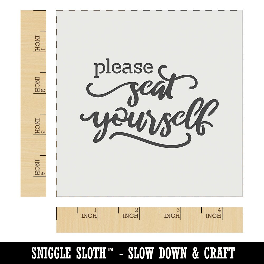 Please Seat Yourself Bathroom Wedding Wall Cookie DIY Craft Reusable Stencil